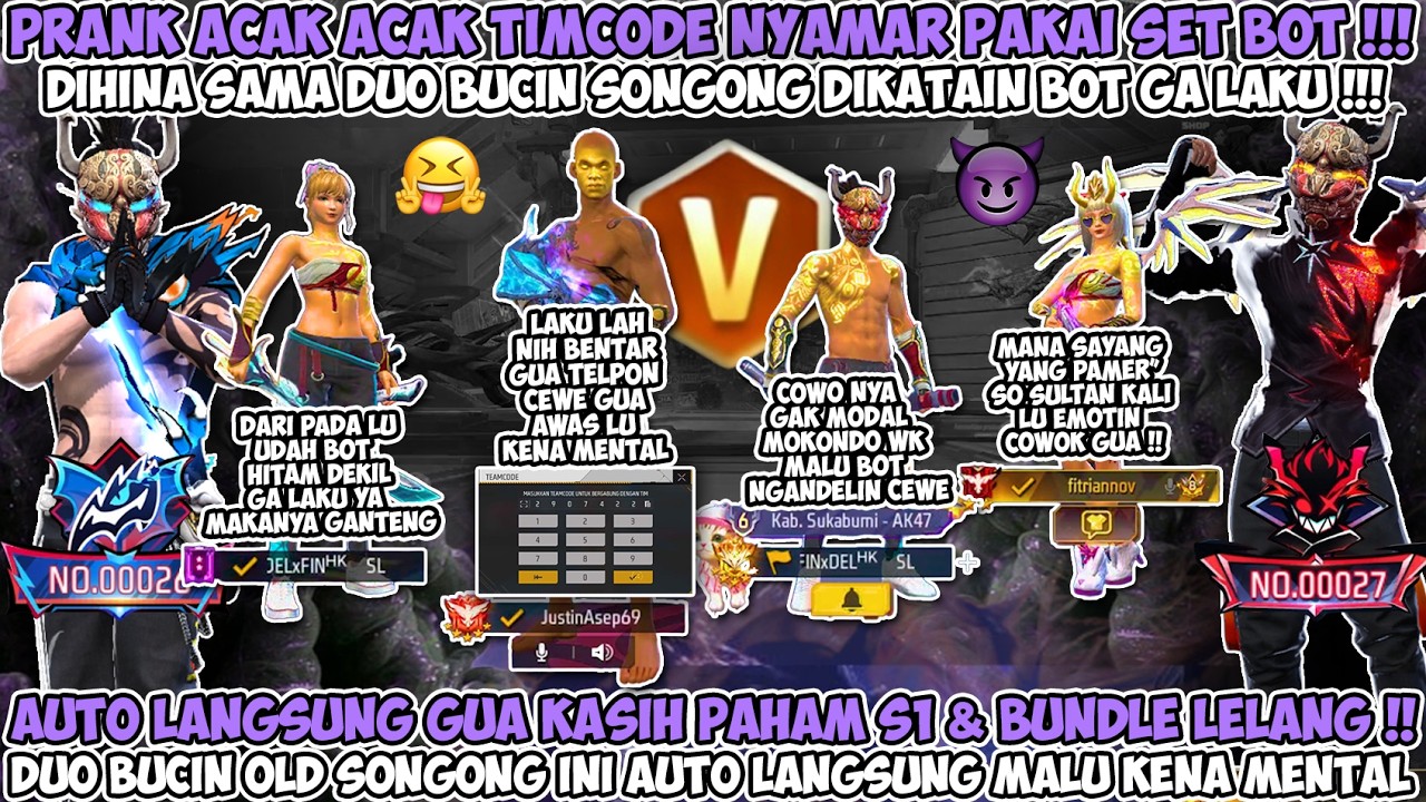PRANK ACAKACAK TIMCODE PAKAI SET BOT DIHINA SAMA DUO BUCIN SONGONG AUTO KASIH PAHAM S1 BUNDLE LELANG