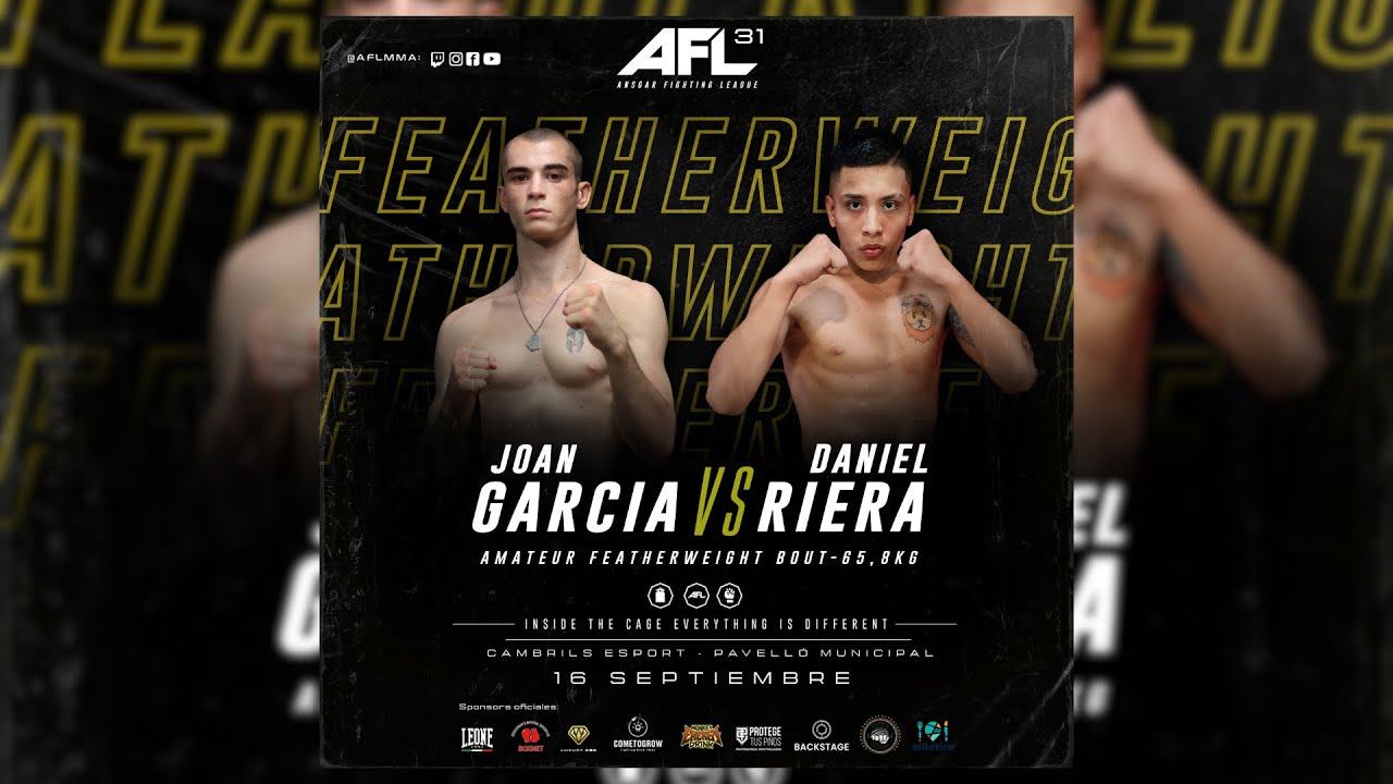 AFL 31 CAMBRILS | DANIEL ANDREI RIERA VS JOAN GARCIA Combate amateur