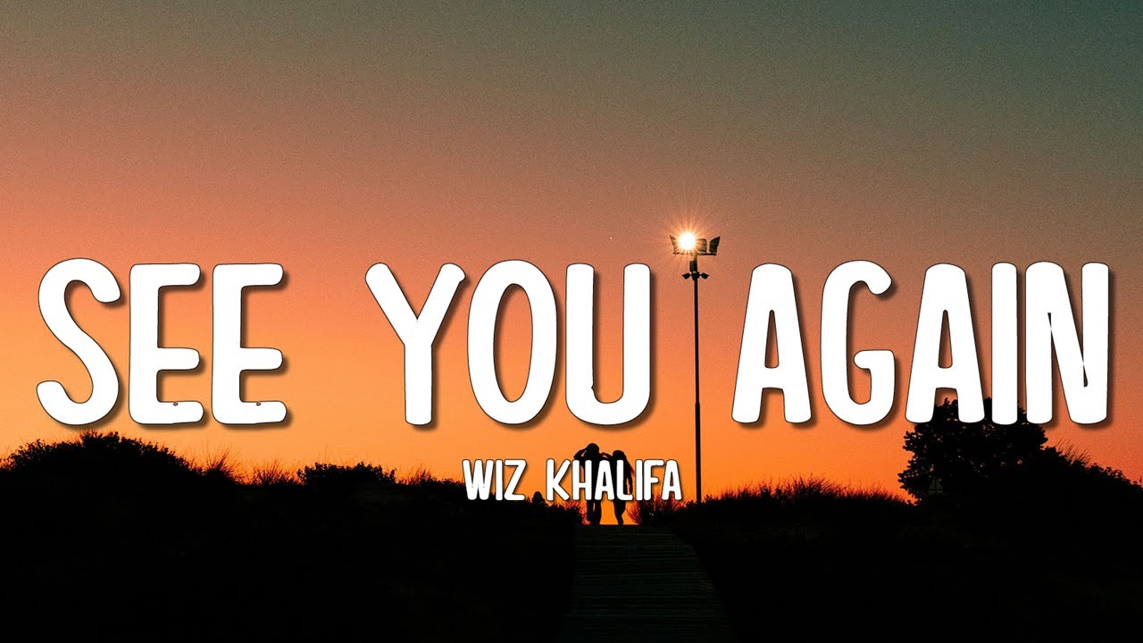 Wiz Khalifa - See You Again ft. Charlie Puth (Lyrics)