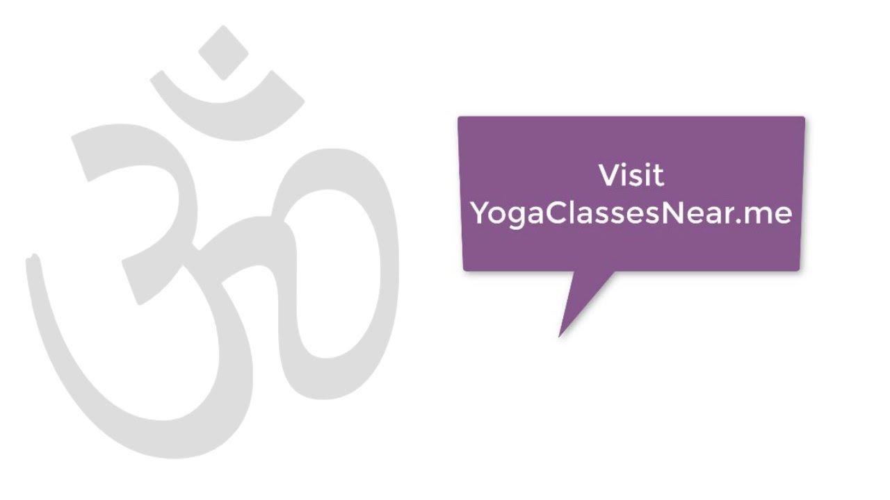 Find Yoga Classes Near You At YogaClassesNear.Me