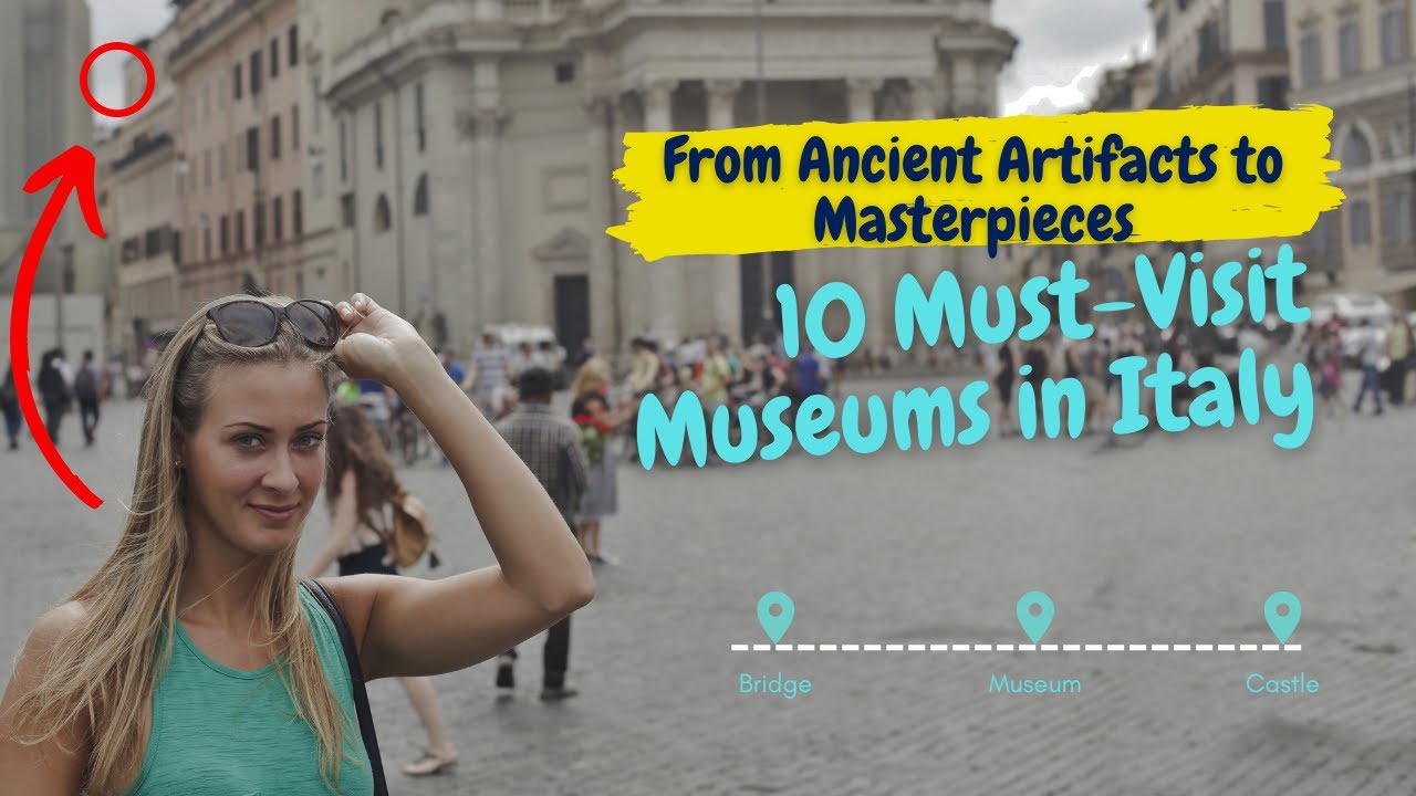 From Ancient Artifacts to Masterpieces 10 Must Visit Museums in Italy