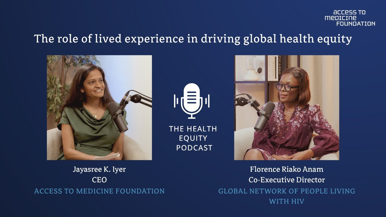 The Health Equity podcast | The role of lived experience in driving global health equity