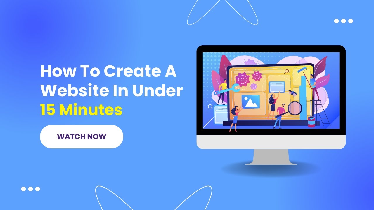 How To Create A Website In Under 15 Minutes