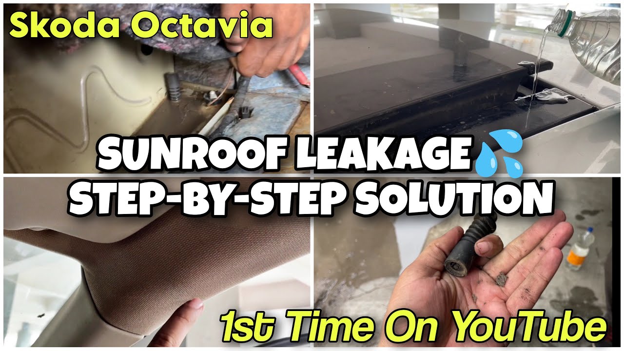 How to Fix Skoda Octavia Sunroof Leakage Problem 💦 | Unclog or Clean any Car Sunroof Drain