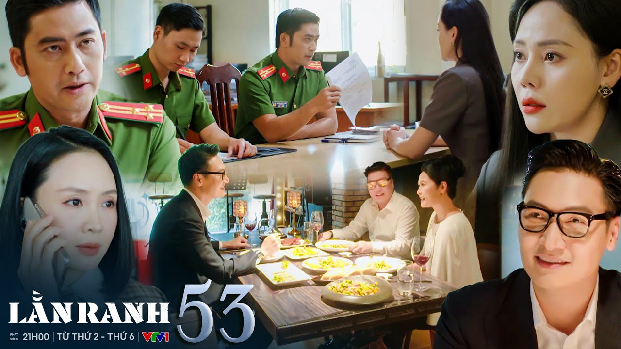 LẰN RANH tập 53 | Mỹ Trinh chối bay chối biến khi bị điều tra, Triển đi tìm 