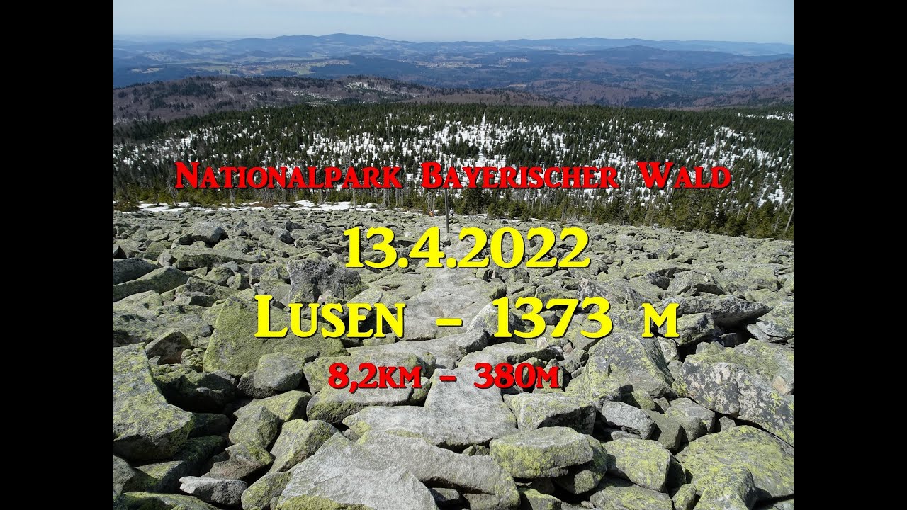 13.4.2022, Lusen - 1373 m, Nationalpark Bayerischer Wald