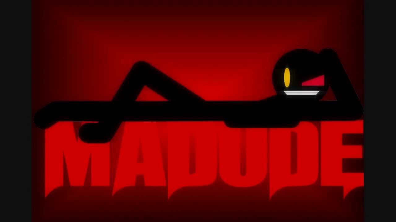 MADUDE 0