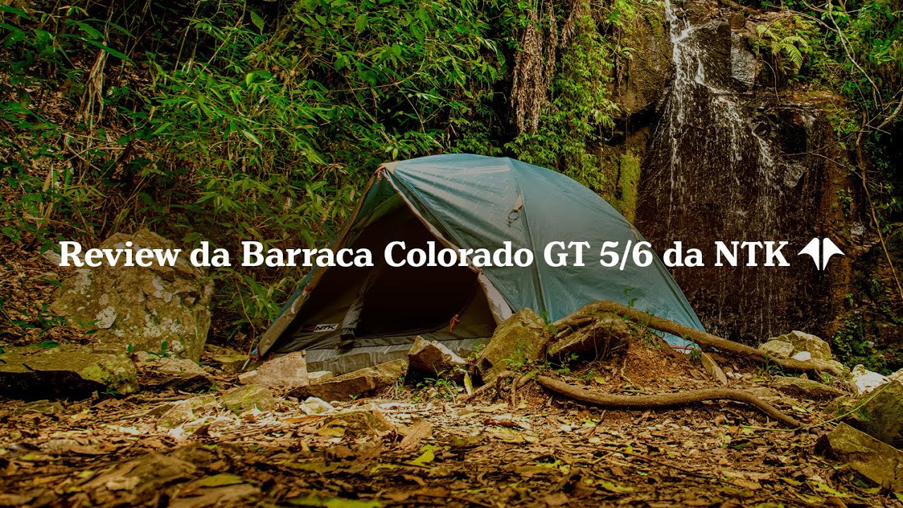 Review completo da barraca de camping Colorado GT 5/6 da NTK