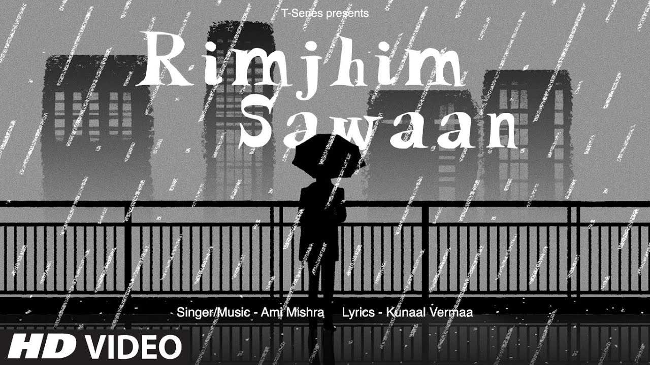 Rimjhim Sawaan (Lyrical Visualizer): Ami Mishra, Kunaal Vermaa | New Hindi Song | T-Series