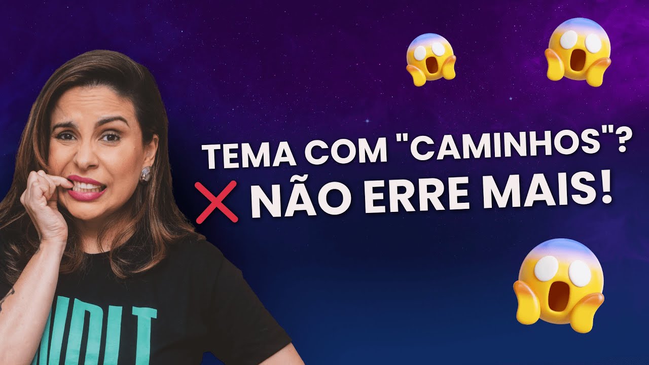 Redação sobre caminhos: modelo para não errar mais! 📑🥰🚀