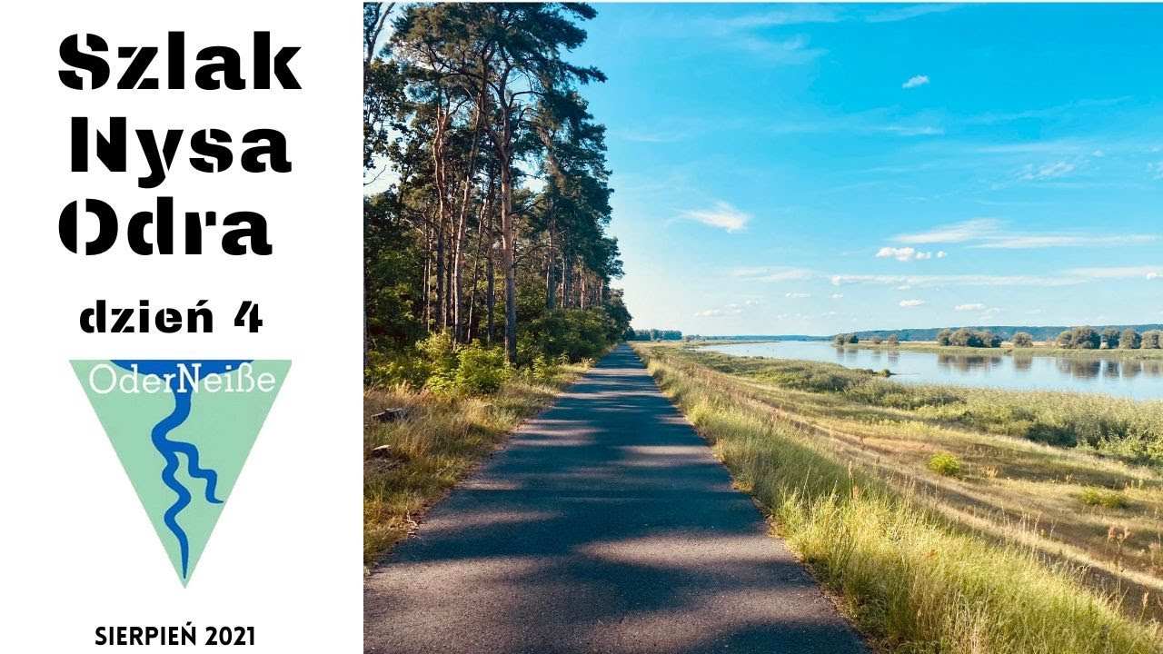 Szlak Rowerowy Nysa - Odra, dzień 4 Kostrzyn n/Odrą - Schwedt