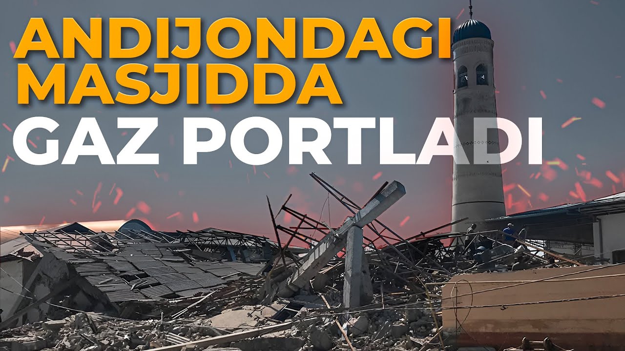 ANDIJONDAGI MASJIDDA GAZ PORTLADI