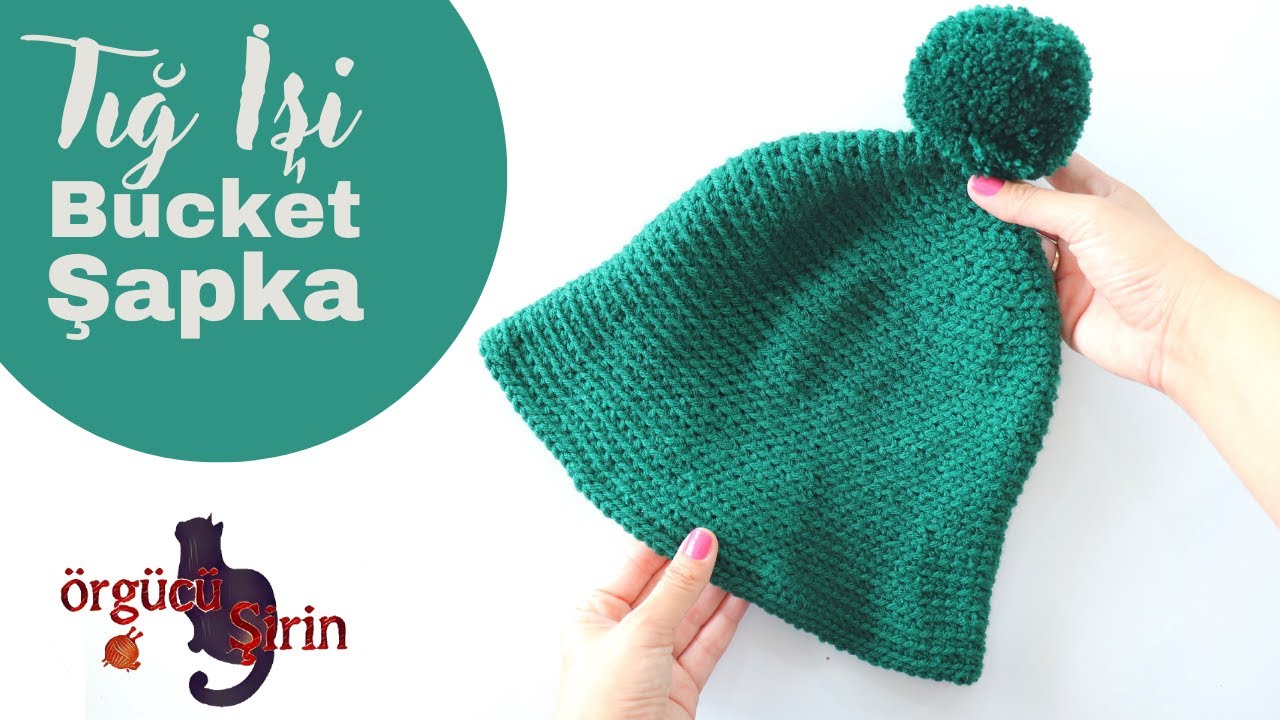 Tığ İşi Pratik Bucket Şapka / Bere Modelleri