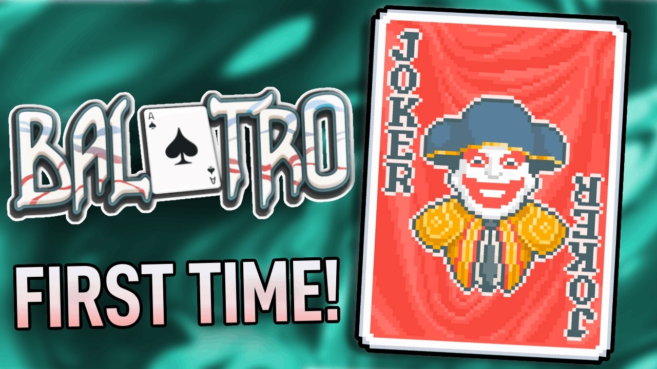 I played Balatro for the FIRST TIME EVER!