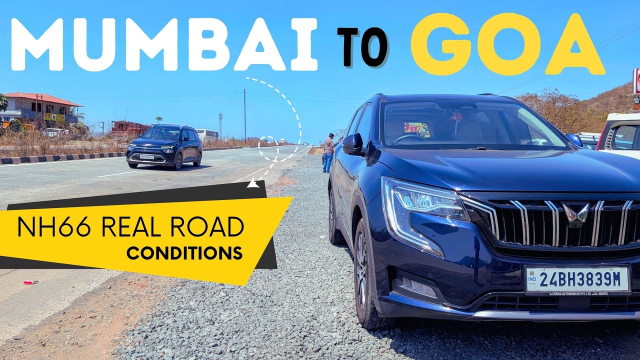 Mumbai to Goa Road Trip via NH66 | Full Drive & Real Road Conditions | XUV700
