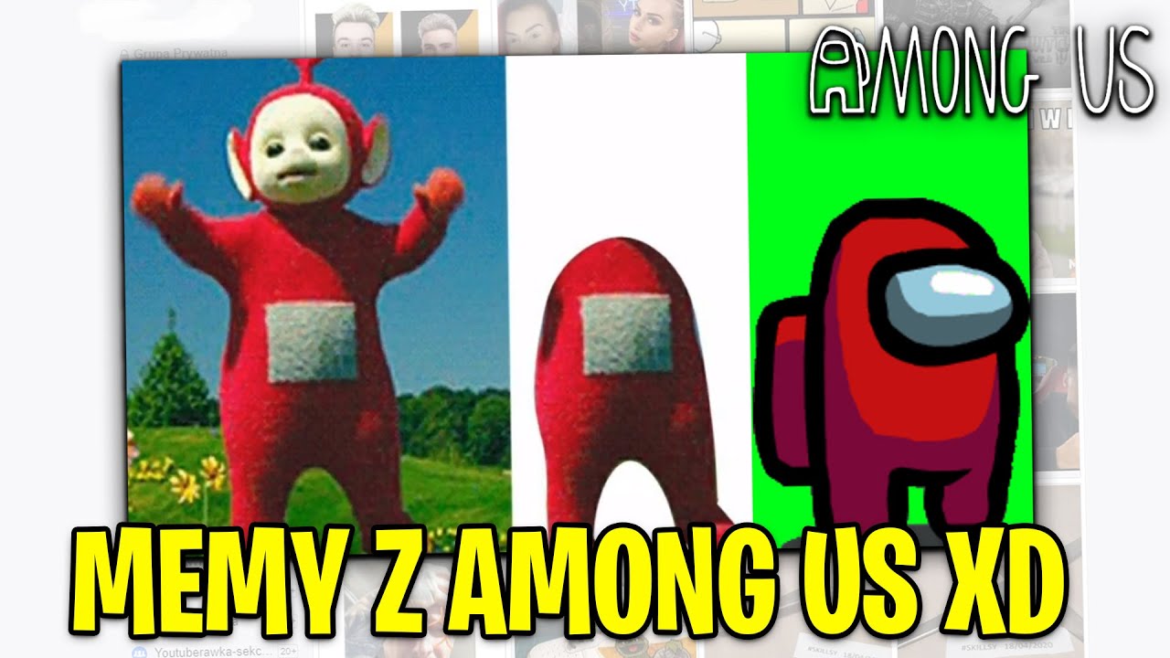 NAJLEPSZE MEMY Z AMONG US! 🆇🅳  𝓟𝓡𝓩𝓔𝓖𝓛𝓐𝓓 𝓜𝓔𝓜𝓞𝓦 𝔃 𝓓𝓘𝓢𝓒𝓞𝓡𝓓𝓐