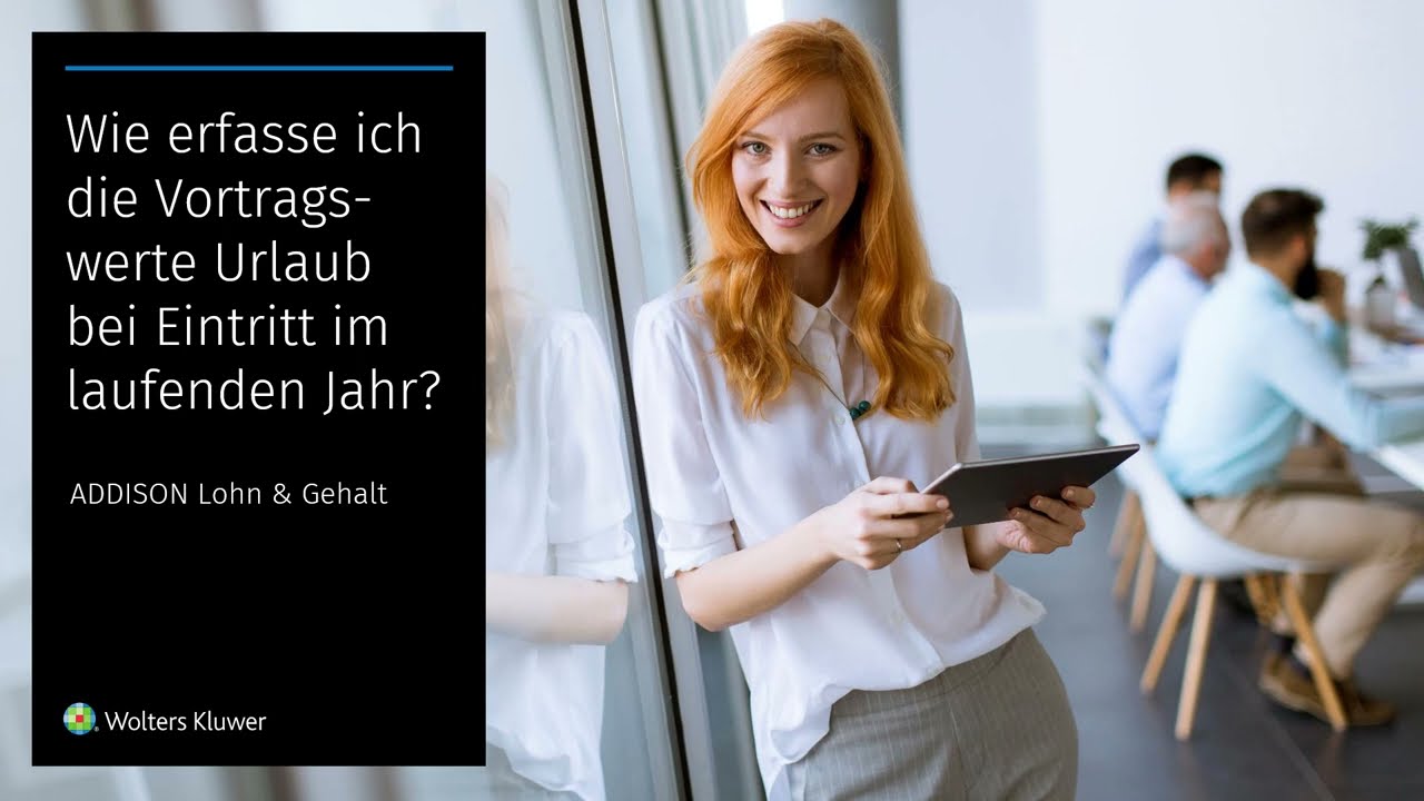 ADDISON Lohn & Gehalt - Vortragswerte Urlaub bei Eintritt im laufenden Jahr erfassen