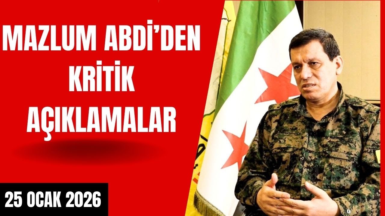 Mazlum Abdi son durumu açıkladı: Bizim için kırmızı çizgi...