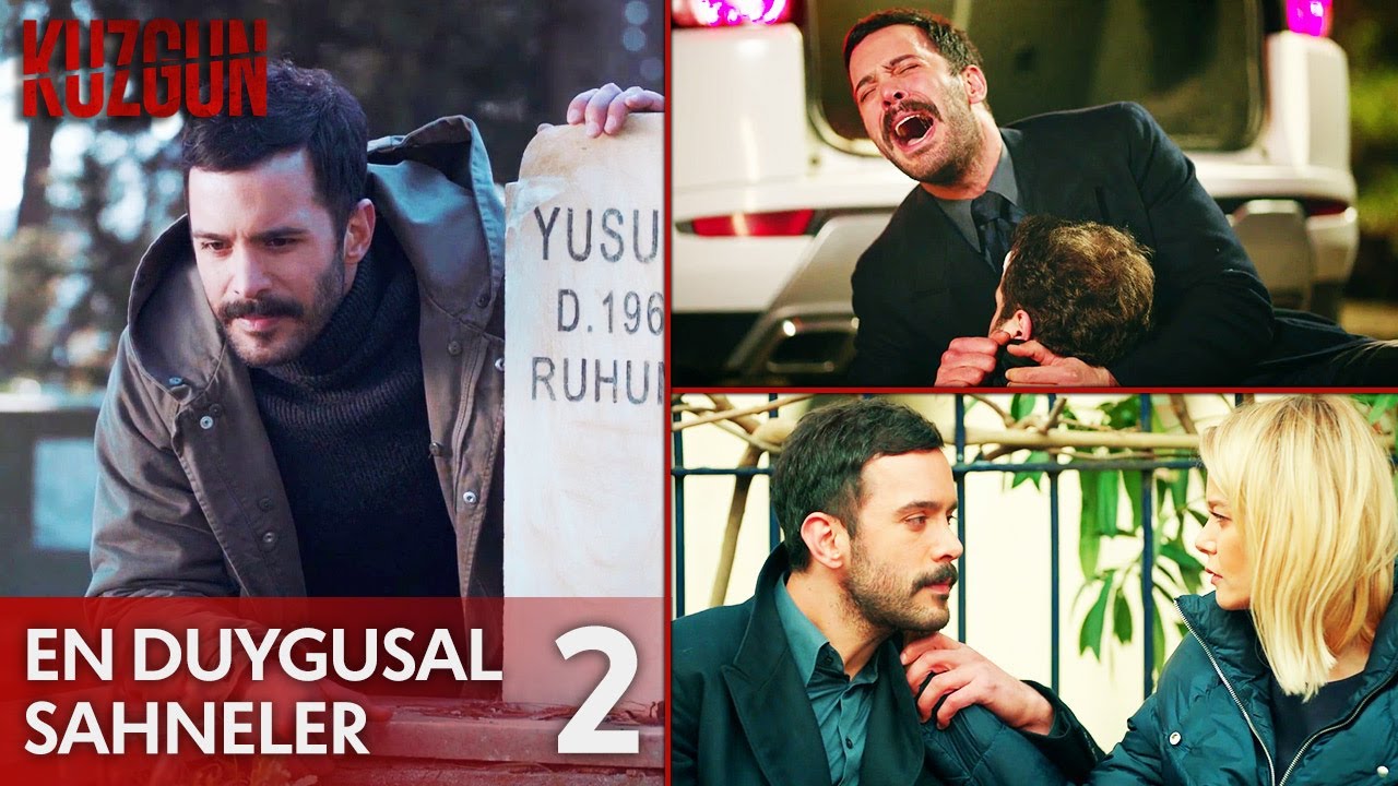 En Duygusal Sahneler - 2 | Kuzgun