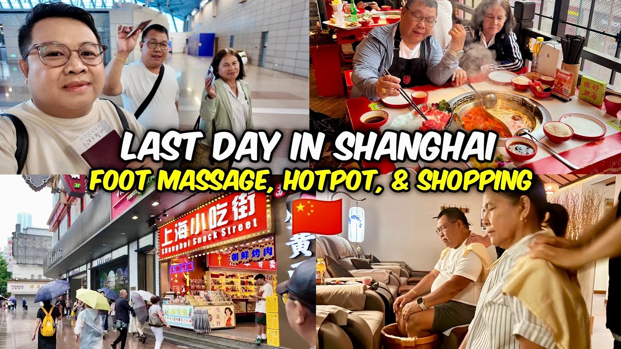 The Best Foot Massage in Shanghai! Hotpot + Flying to Manila!🇨🇳 | JM Banquicio