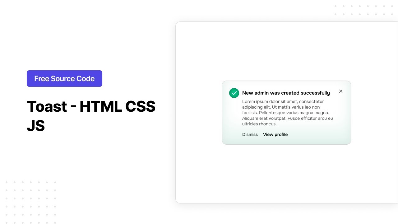 Toast - HTML CSS Javascript