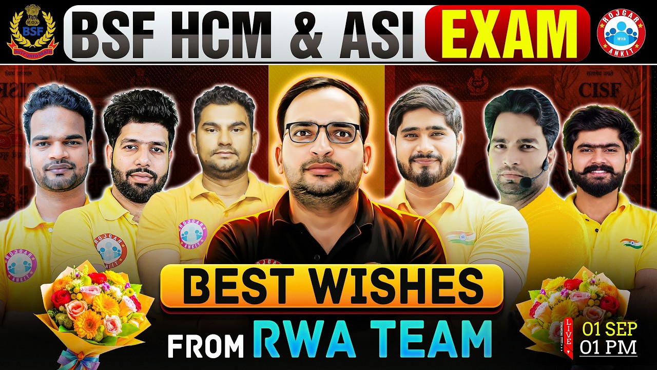 BSF HCM & ASI Exam 2026 | Last-Minute Tips & Important Instructions | Best Wishes By RWA Team