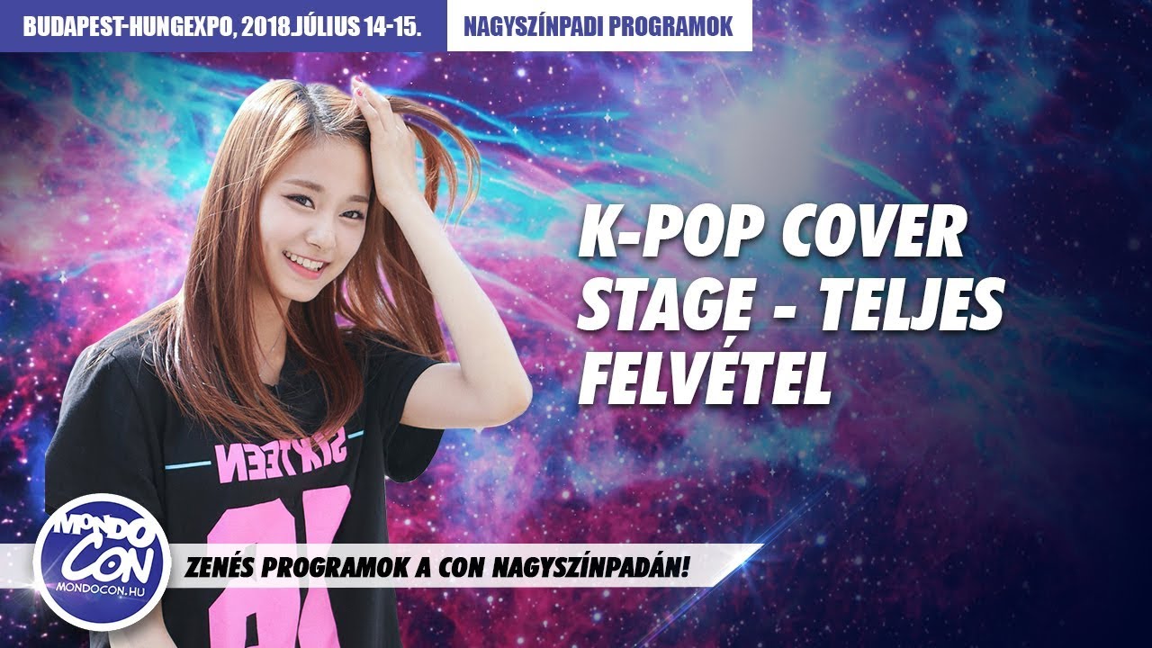 K-Pop Cover Stage - Nyári MondoCon 2018