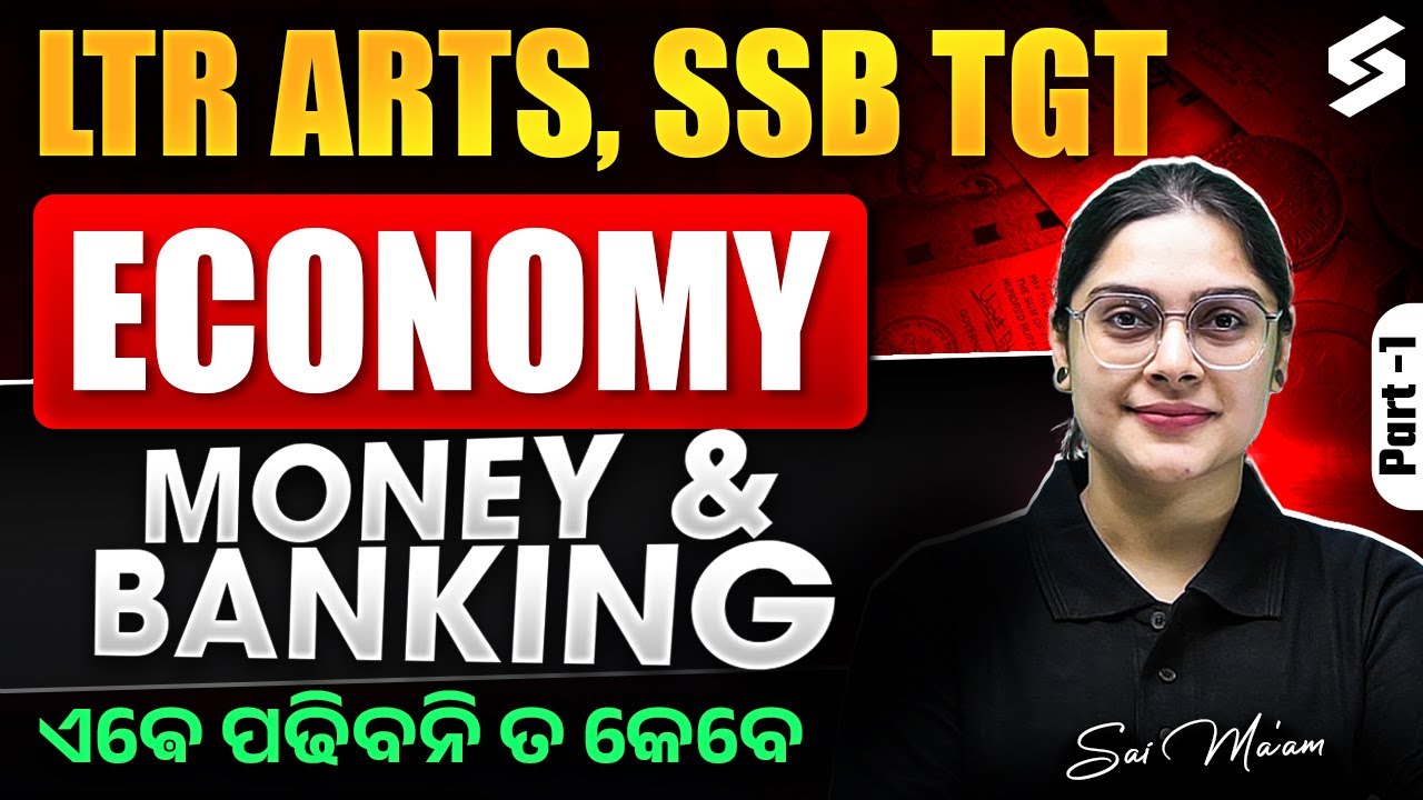 Money and Banking for LTR arts Exam, SSB TGT Exam | LTR Economics Classes by Sai Ma'am