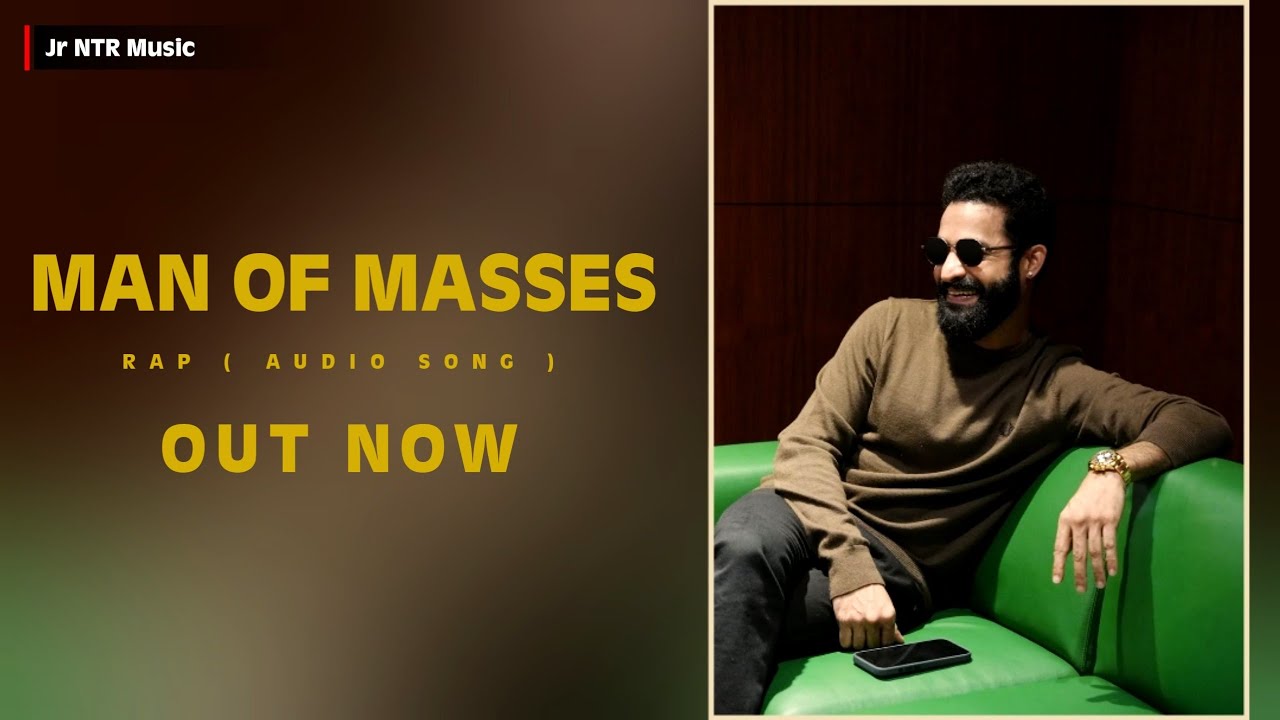 Man Of Masses Rap Song ( Full Audio ) Out Now | Jr NTR | Jr NTR Music | Sri Ganesh 