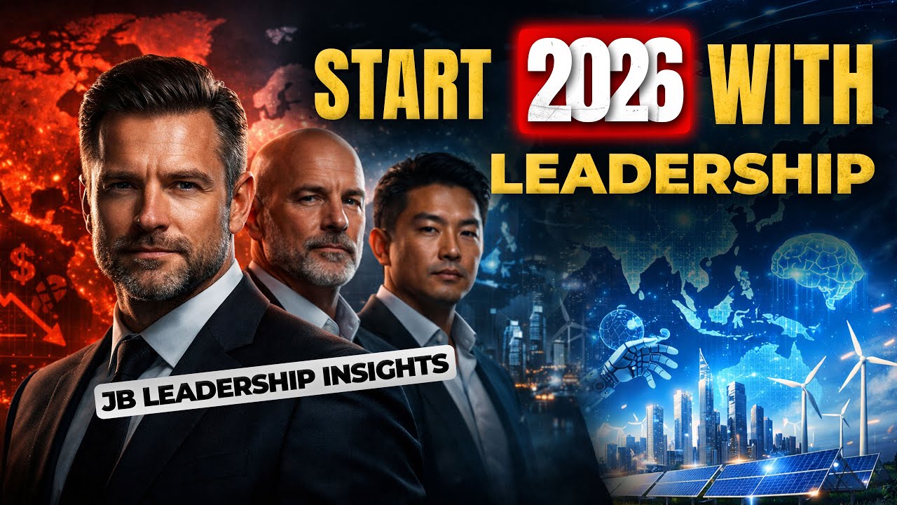 Start 2026 with Leadership | Vision, Growth & Impact | JB Leadership Insights
