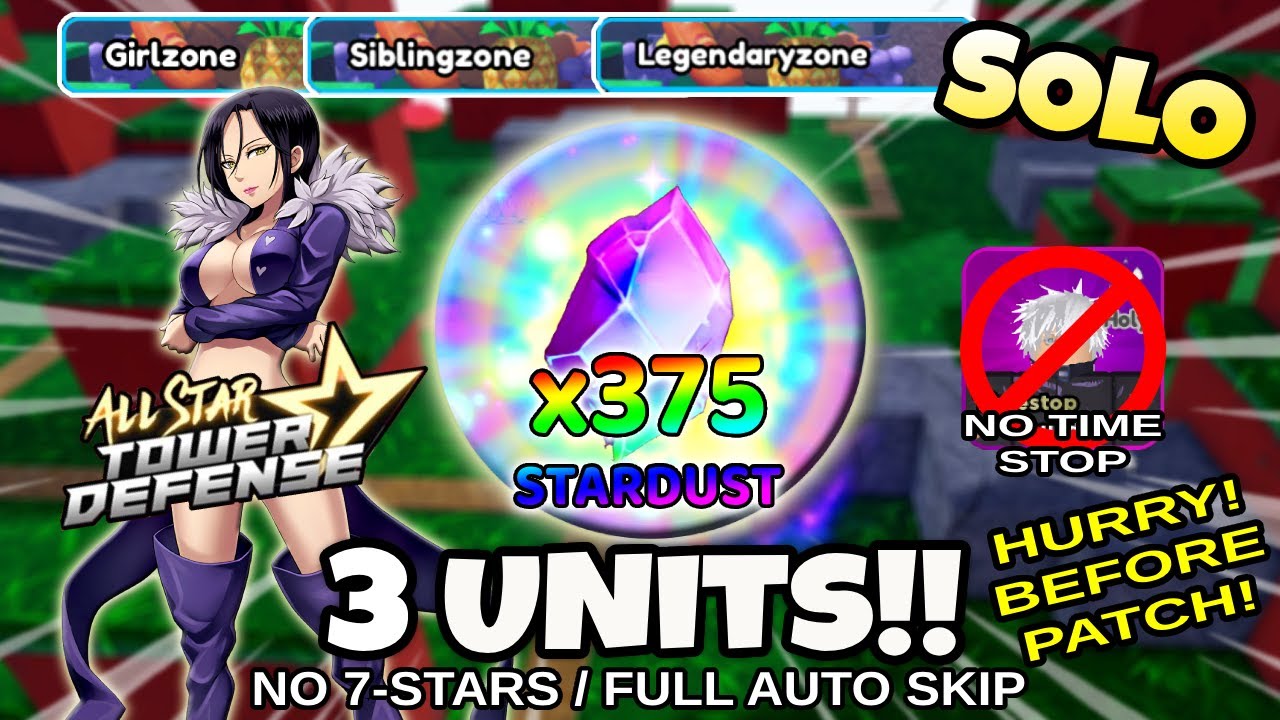 Do This Now Before It Gets Patched! Solo GirlZone SiblingZone LegendaryZone | All Star Tower Defense