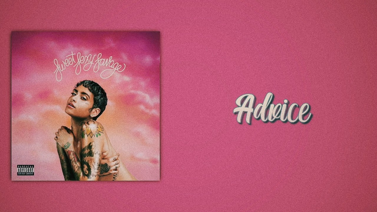 Kehlani - Advice (Slow Version)