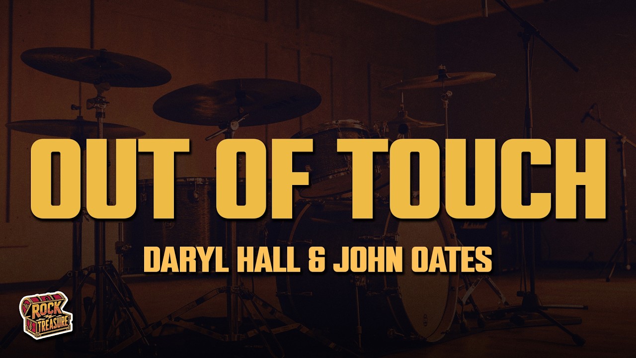 Daryl Hall & John Oates - Out of Touch (Lyrics)