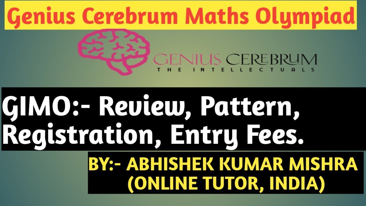 Genius Cerebrum Maths Olympiad: Review, Pattern, Sample Papers| GIMO| Maths Olympiad Tutoring||GIMO