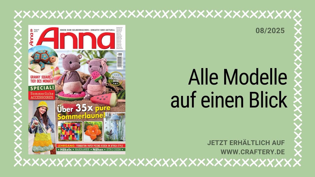 Zeitschrift ANNA 08/25 - Alle Modelle auf einen Blick