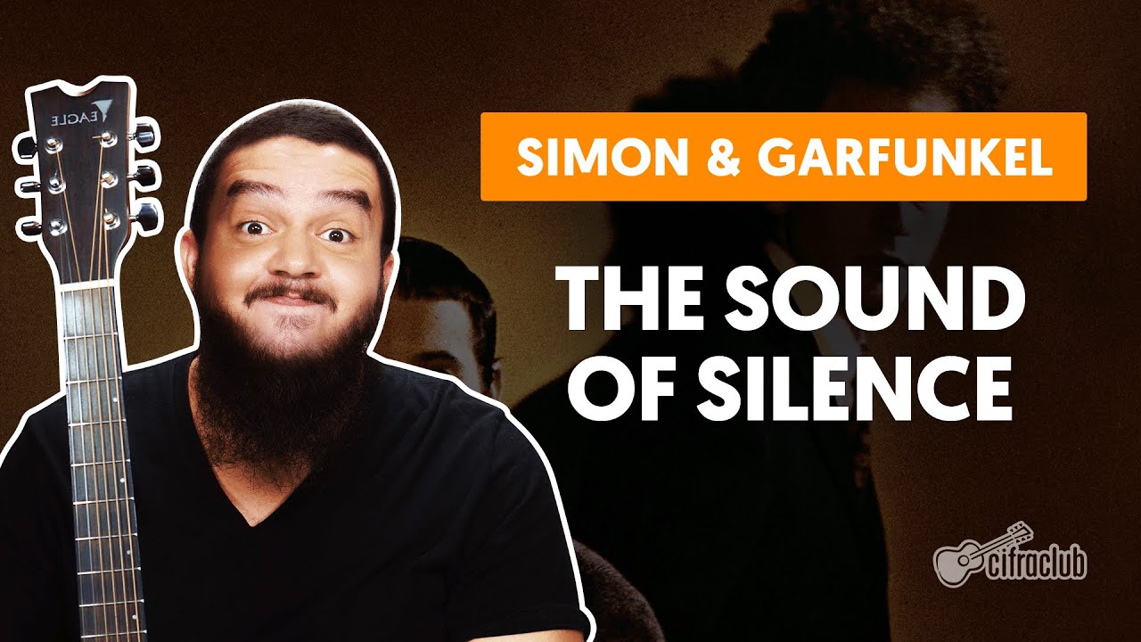 THE SOUND OF SILENCE - Simon & Garfunkel (aula simplificada) | Como tocar no violão