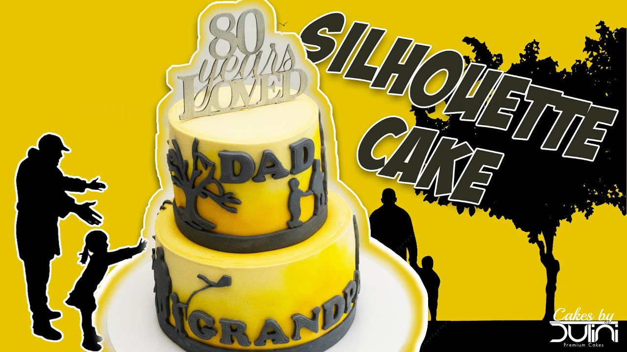 Silhouette Cake for dad's birthday