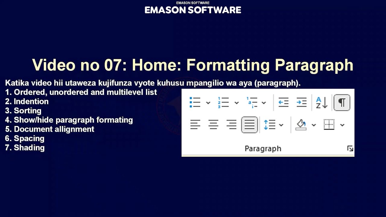 Video no 7: Mipangilio ya aya kwenye microsoft Documents (Customizing paragraph in Microsoft word)