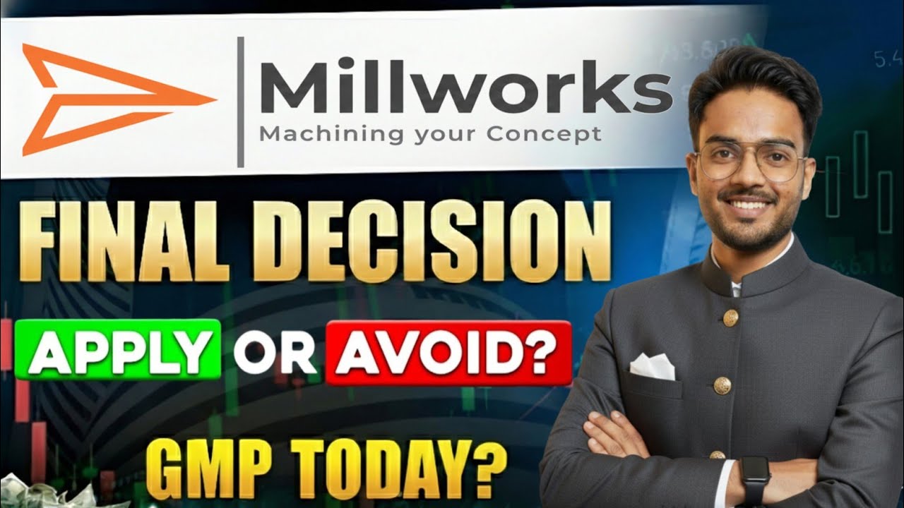 Millworks Technologies IPO Final Decision | Millworks Technologies IPO GMP Today