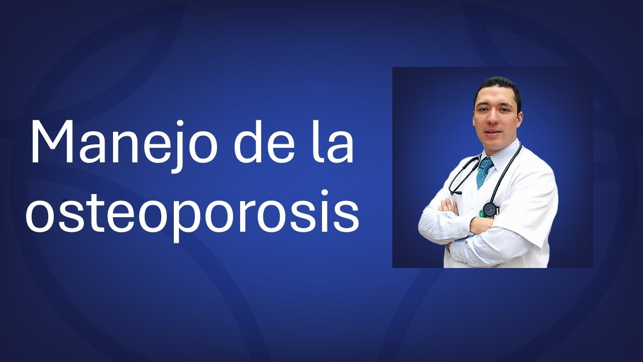 Manejo de la osteoporosis