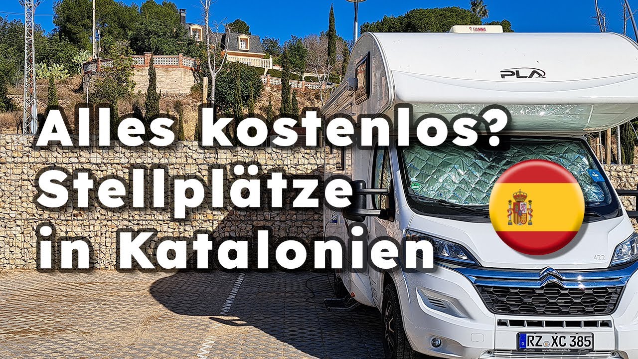 Alles kostenlos? Wohnmobil-Stellpl&auml;tze in Katalonien - Reisebericht Womo Spanien Winter 2023