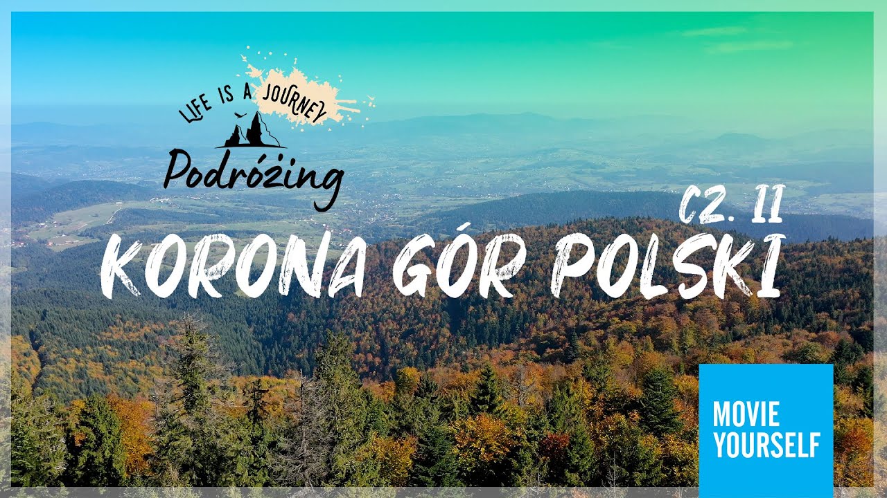 Korona Gór Polski: część 2