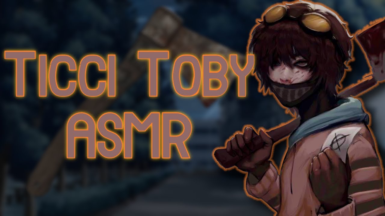 [Ticci Toby ASMR/Audio Roleplay] 