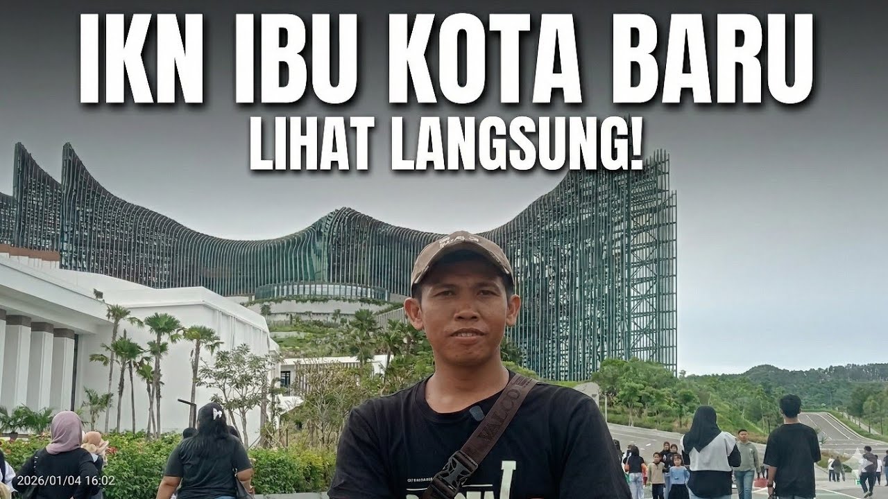 Akhirnya ke IKN Nusantara! Beginilah Pemandangan Ibu Kota Negara Baru