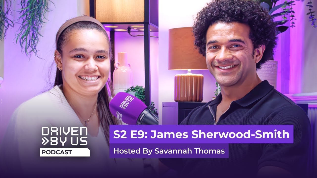 James Sherwood Smith | Hosted By Savannah Thomas | S2 E9