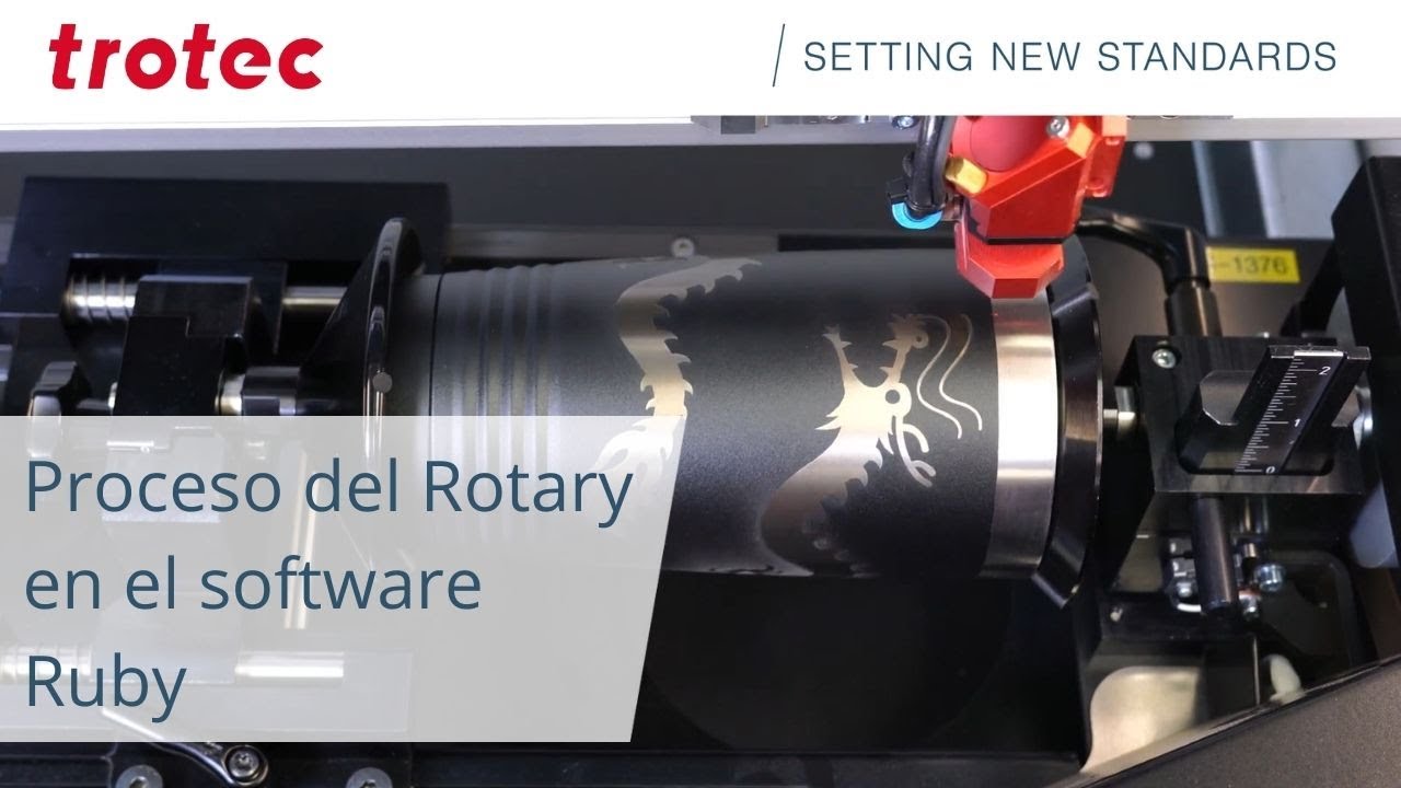 Uso del Rotary en el software Ruby | Trotec Laser