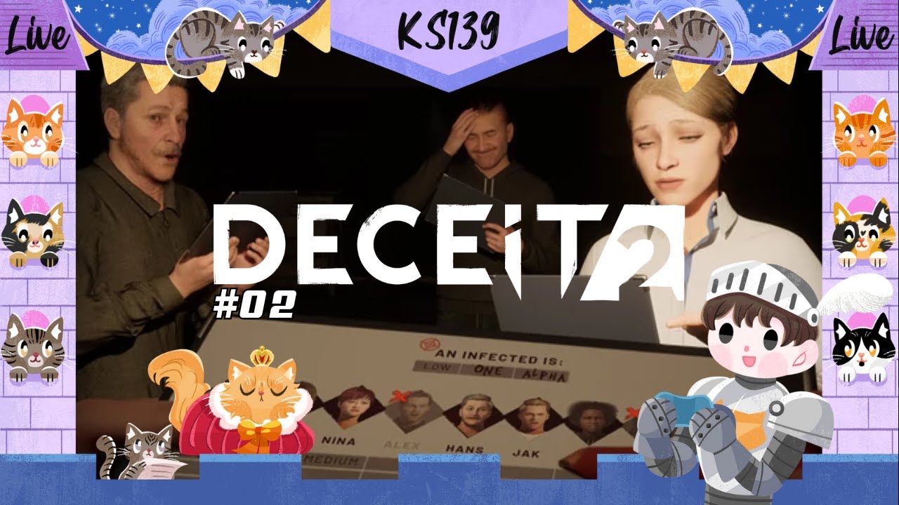 [live] - Deceit 2 #02 - ชั้นโดนแกหลอกแล้ว!!!