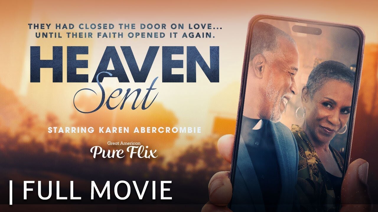 Heaven Sent | Full Movie | Starring Karen Abercrombie & Leon Pridgen