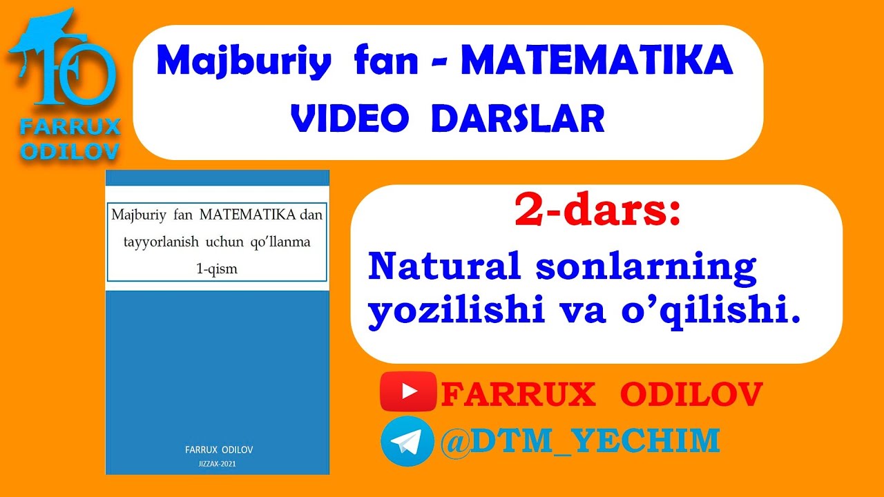2-dars. Natural sonlarning yozilishi va o'qilishi | Majburiy fan MATEMATIKAGA