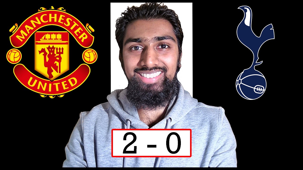 Manchester United 2 - 0 Tottenham Hotspur | Review